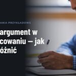 Teza i argument w wypracowaniu — jak je rozróżnić