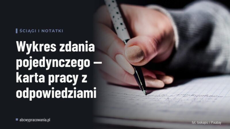 Wykres zdania pojedynczego — karta pracy z odpowiedziami